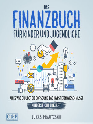 cover image of Das Finanzbuch für Kinder und Jugendliche